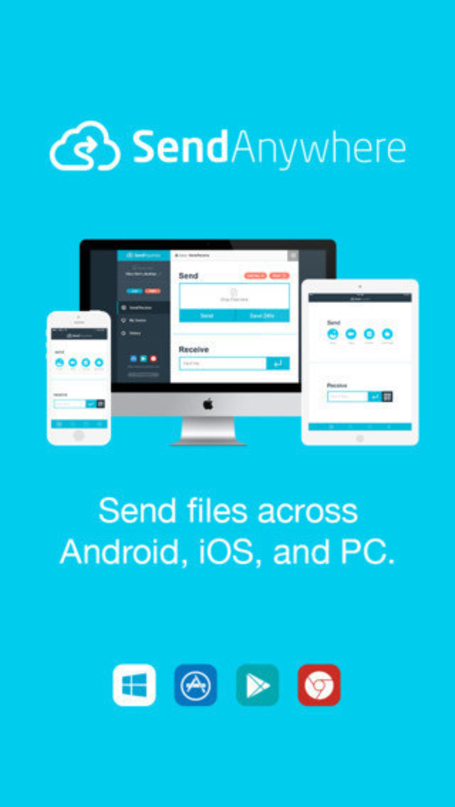 Will send app. Send anywhere.